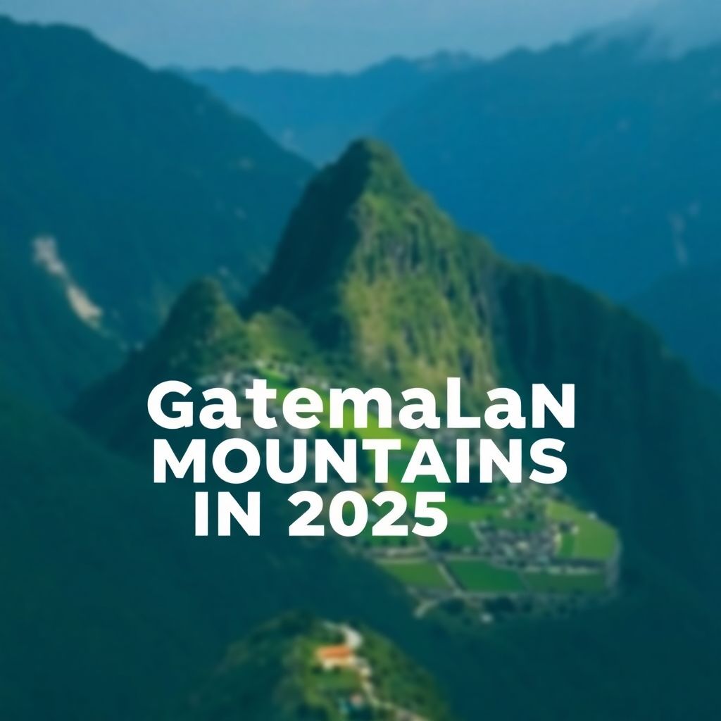 Горы Гватемалы для новичков: лучшие маршруты и советы для треккинга